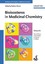 Bioisosteres in Medicinal Chemistry by Wiley-VCH Verlag GmbH (Hardback, 2012)