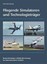 Fliegende Simulatoren und Technologieträger, Peter Hamel, Buch, Deutsch, 2014
