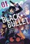 Black Bullet, Vol. 1 (Manga) by Shiden Kanzaki.