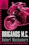 CHERUB: Brigands M.C.: Book 11 (CHERUB) by Robert Muchamore.