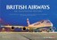 British Airways: An Illustrated History by Paul Jarvis.