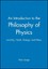 An Introduction to the Philosophy of Physics: Locality, Fields, Energy and...