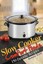 Slow Cooker Comfort Foods by Scott, Bonnie -Paperback