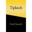 Tiplatch Fred Snatch