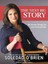 The Next Big Story: My Journey Through the Land of Possibilities by Soledad O'Br