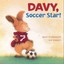 Davy, Soccer Star! by Brigitte Weninger.