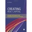 Creating Risk Capital: A Royalty Fund Solution to the Ownership and Financing of
