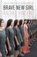 NEW Brave New Girl By Rachel Vincent Hardcover Free Shipping