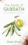 The Taste of Sabbath: How to Delight in God's Rest by Stuart Bryan (Paperback...