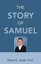 The Story of Samuel by Daniel C. Juster TH.D. (English) Paperback Book Free Ship