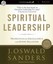 Spiritual Leadership: Principles of Excellence for Every Believer by J Oswald...
