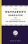 The Wayfarer's Handbook: A Field Guide for the Independent Traveler by Evan...