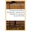 Entretiens de Goethe Et D'Eckermann: Pensees Sur La Litterature, Les Moeurs Et L