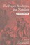 The French Revolution and Napoleon: A Sourcebook by Philip Dwyer.