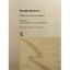 Market Limits in Health Reform: Public Success, Private Failure Drache, Daniel (