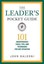 The Leader's Pocket Guide: 101 Indispensable Tools, Tips, and Techniques for...