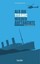Baumann, Thomas: Als die Titanic wieder auftauchte, Taschenbuch