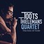 Toots Quartet Thielemans - Soul of Toots Thielemans