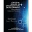 Critical Issues in Organizational Development: Case Studies for Analysis and Dis