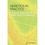 Genetics in Practice: A Clinical Approach for Health Ca - Paperback NEW Haydon,
