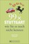 99 x Stuttgart wie Sie es noch nicht kennen - Annette Clauß / Olaf Krüger