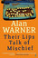 Their Lips Talk of Mischief BOOK NEW