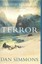 The Terror: A Novel by Dan Simmons (Paperback, 2007)