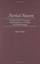 Partial Reason: Critical and Constructive Transformations of Ethics and Epistemo