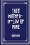 NEW That Mother-in-Law of Mine by Anonymous