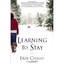 Learning to Stay Celello, Erin (Author)