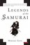 Legends of the Samurai by Professor Hiroaki Sato.