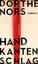 Handkantenschlag. Erzählungen. Gebundene Ausgabe Dorthe Nors, neu OVP
