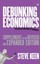 Debunking Economics: Debunking Economics (Supplement to the Rev... 9781780323244