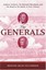 The Generals: Andrew Jackson, Sir Edward Pakenham, and the Road to the Battle of