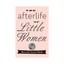 The Afterlife of Little Women by Beverly Lyon Clark (Hardback, 2014)