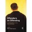 Offenders on Offending: Learning about Crime from Criminals Bernasco, Wim (Edite