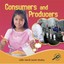 Consumers and Producers (Little World Social Studies) - Paperback NEW Ellen Mitt
