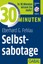 Eberhard G. Fehlau - Selbstsabotage