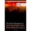 The Oxford Handbook of Developmental Psychology: Body and Mind: Vol 1 Zelazo, Ph