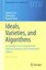 Ideals, Varieties, and Algorithms 2015 An Introduction to Compu... 9783319167206