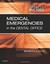 Medical Emergencies in the Dental Office, 7e, Malamed DDS, Stanley F., New Book