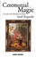 Ceremonial Magic: A Guide to the Mechanisms of Ritual by Israel Regardie...