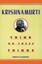 Think on These Things by J. Krishnamurti.