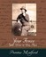 Your Forces and How to Use Them - Prentice Mulford by Prentice Mulford...