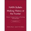 Making History at the Frontier - Paperback NEW Christina Wasso 2006-09-01