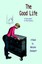 NEW The Good Life by Maryann Davenport BOOK (Paperback / softback) Free P&H