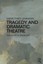Tragedy and Dramatic Theatre by Hans-Thies Lehmann (Paperback, 2016)