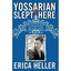 Yossarian Slept Here: When Joseph Heller Was Dad, the Apthorp Was Home, and Life