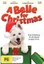 A Belle for Christmas - DVD - NEW Region 4