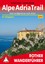 AlpeAdriaTrail Astrid Christ 9783763344314